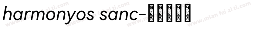 harmonyos sanc字体转换